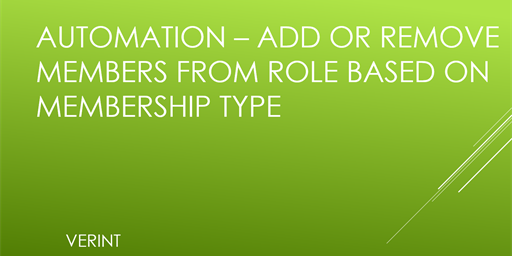 Add or Remove Members from Role Based on Membership Type